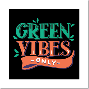 Typographic Green Vibes Only Posters and Art